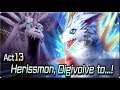 Digimon ReArise Parte13-HERISSMON DIGIEVOLUCIONA A!!!
