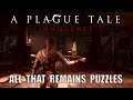 A Plague Tale: Innocence - Chapter 12 - All That Remains Puzzles