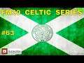 FM20 Celtic FC - #63 - Football Manager 2020 Lets Play - #StayHome gaming #WithMe ⚽🎮