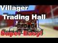 Minecraft | Super Easy Villager Trading Hall | Tutorial | Mar 21