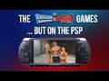 The Smackdown vs Raw Games... But on the PSP!