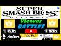 🤝 Viewer Battles First to 1 Win 🤝 Winner gets Mod ! ( 8/1) ~ Super Smash Bros. Ultimate Battle Arena