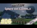 Minecraft Community Server #06 - Spheren von x_Emmi_x | Minecraft 1.15