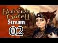 Stream VOD | Baldur's Gate II: Enhanced Edition | 02