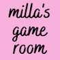 Milla's Game Room