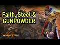 Steel, Faith & GUNPOWDER - Empire VH/VH Campaign - Total War Warhammer 2 - SFO