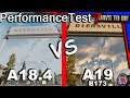 7 Days to Die Alpha 19 | Performance Testing (A18.4 VS A19 B173)