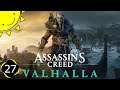 Let's Play Assassin's Creed Valhalla | Part 27 - A Traitor Among Us | Blind Gameplay Walkthrough