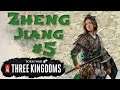 Zheng Jiang #5 | What happens around Chang'an... | Total War: Three Kingdoms | Romance | Legendary