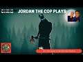 Dead by Daylight with Jordan THE COP Comment Below For Her to Start Her Own Channel