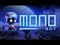 Monobot - Gameplay [PC ULTRA 60FPS]