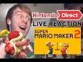 LIVE REACTION - Super Mario Maker 2 Nintendo Direct 5.15/2019