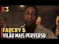 Far Cry 6 - O vilão MAIS PERVERSO de todos, novo trailer da E3