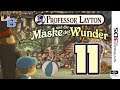 Professor Layton und die Maske der Wunder (Folge 11) // „Drei Mysterien gelöst, zwei folgen…“