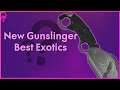 New Gunslinger Best Exotics! Destiny 2 Gunslinger Hunter Guide