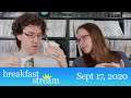 ☀️ Breakfast Stream | Sept 17, 2020 - "Sprinkles, Jimmies, Hundos"
