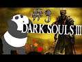 Kawhi Panda Spencer - Dark Souls III Let's Play: Ep 3