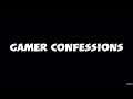 Gamer Confessions: Not That Cool of a Guy