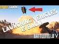 Battlefield V: Launching Vehicles is Back!