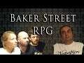 Baker Street RPG - The Jilted Bride - Serkan Hoca oynatıyor