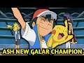 Ash Is New Galar Pokémon Champion | Ash Vs LEON