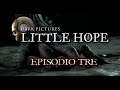 Fantasmi dal passato►03. The Dark Pictures A. Little Hope Co-op - Let's Play ITA PC