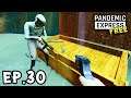 Pandemic Express - Zombie Escape[Thai] แอร์ดรอปนี้คนแจกของ PART 30