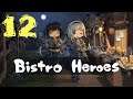 [12] Bistro Heroes: 'Sushi' & 'Egg Fried Rice' Dish Unlocked