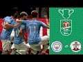 City ease past Southampton! | Man City vs Southampton | FIFA 20 Carabao Cup Round Four