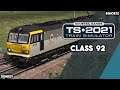 Class 92 : Train Simulator 2021 - #Shorts
