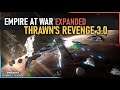 Crushed by the Corporate Sector! | Thrawn's Revenge 3.0 |  Ep 26
