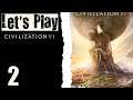 Let's Play Civilization VI - 02 Denounced