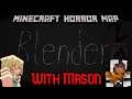 Crapping myself because of a HOT MC GF | Blender 2: Jane's Mansion (Minecraft Horror Map)