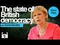 The State of British Democracy | Anna Soubry