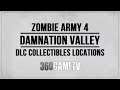 Zombie Army 4 Damnation Valley Collectibles (Zombie Hands, Documents, Comics) DLC Collectibles Guide