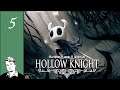 Zote, The Unthankful // Let's Play Hollow Knight - Part 5