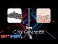 Beat Saber | Astrella | Girls' Generation - Gee [Normal] #1 FC | 95.83%
