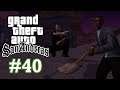 Grand Theft Auto: San Andreas - Part 40 - High Noon