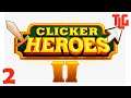 Прохождение игры Clicker Heroes 2. Часть 2. TimeLapse Game