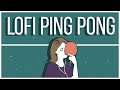 Lofi Ping Pong Trailer (Nintendo Switch)
