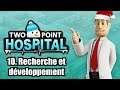 Two Point Hospital - Ep 10 : Recherche et développement
