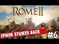 Epirus Takes Roman Beneventum  | Rome 2 Total War Divide Et Impera | Roman Campaign Ep 6