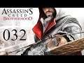 Assassin's Creed Brotherhood LP #032 (k)ein Mann brachte ihn zu Fall
