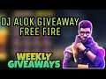DJ ALOK GIVEAWAY FREE FIRE || WEEKLY GIVEAWAY