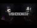 Lets Play Dishonored 2 Teil 34 - Die perfekte Welt für Delilah Finale