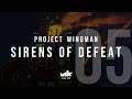 Project Wingman | 05 - Sirens of Defeat