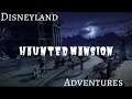 THE HAUNTED MANSION | {Disneyland Adventures} Gameplay Kinda Scary But Definitely FUN!