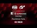 [English] FIA GTC 2019/20 Exhibition - Season 1| Manufacturer Series Top 16 Rd.10 | Oceania
