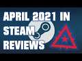 April 2021 In Steam Reviews