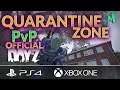 DayZ 1.07 Vanilla 🎒 QUARANTINE ZONE 🎮 PS4 Xbox - Stream 262